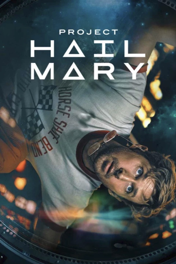Project Hail Mary poster with a man floating in space