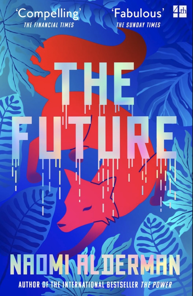 The Future book cover by Naomi Alderman